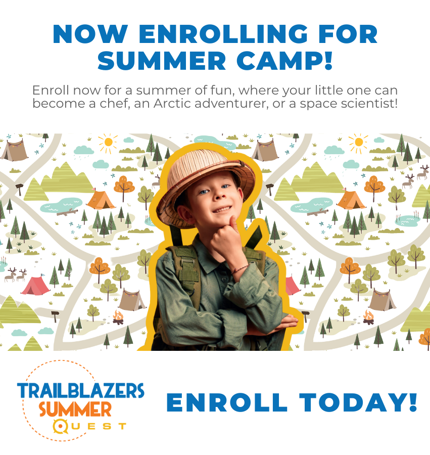 Promotional image for Trailblazers Summer Quest, featuring a child in adventure attire against a camp-themed background. Text encourages enrolling for activities like chef, Arctic adventurer, or space scientist.